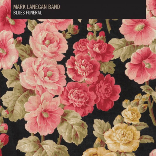 Mark-Lanegan-Band-Blues-Funeral-608x608