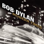 bob dylan modern times