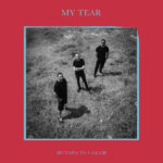 MY TEAR - Istoto go sakaš